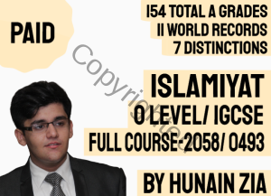 O Level Islamiyat 2058 Full Scale Course and IGCSE Islamiyat 0480 Full Scale Course