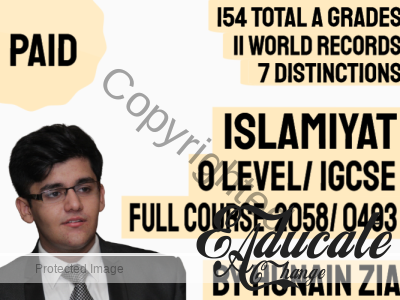 O Level Islamiyat 2058 Full Scale Course and IGCSE Islamiyat 0480 Full Scale Course