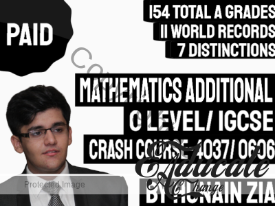 Mathematics Additional (4037) OR Mathematics Additional (0606) OR Mathematics Additional (0607)- O Level or IGCSE – Crash Course