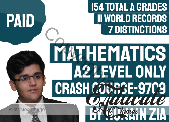 A Level Mathematics 9709 (A2 Level Mathematics 9709) Crash Course