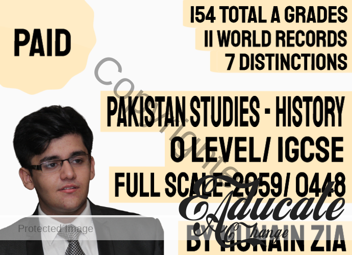 O Level Pakistan Studies 2059 and IGCSE Pakistan Studies 0448 The History and Culture of Pakistan Full Scale Course