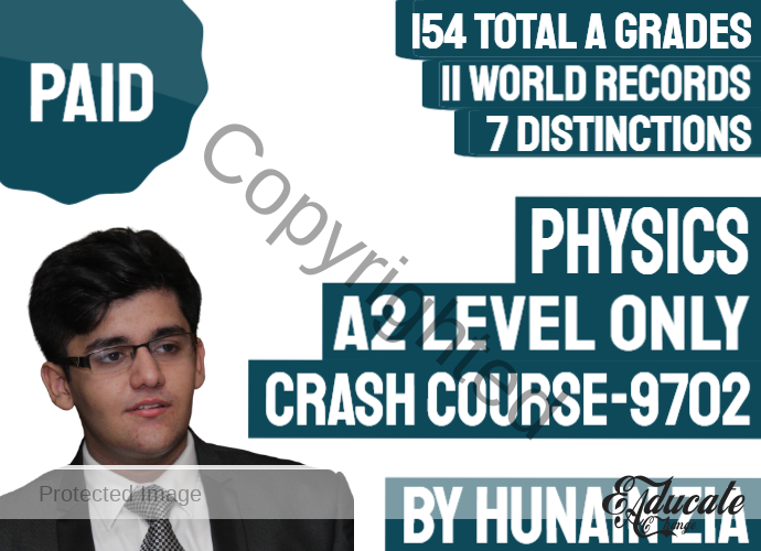 A Level Physics 9702 Crash Course